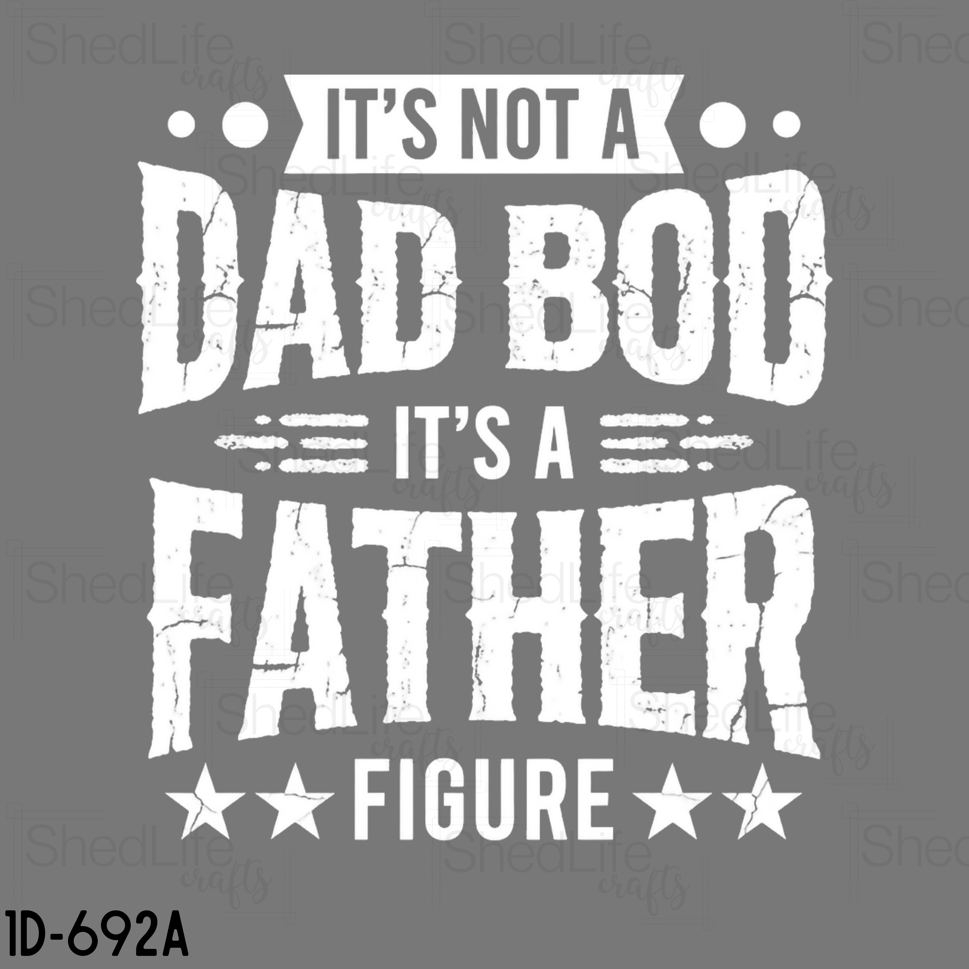 "Not a Dad Bod" Apparel (1D-692A)