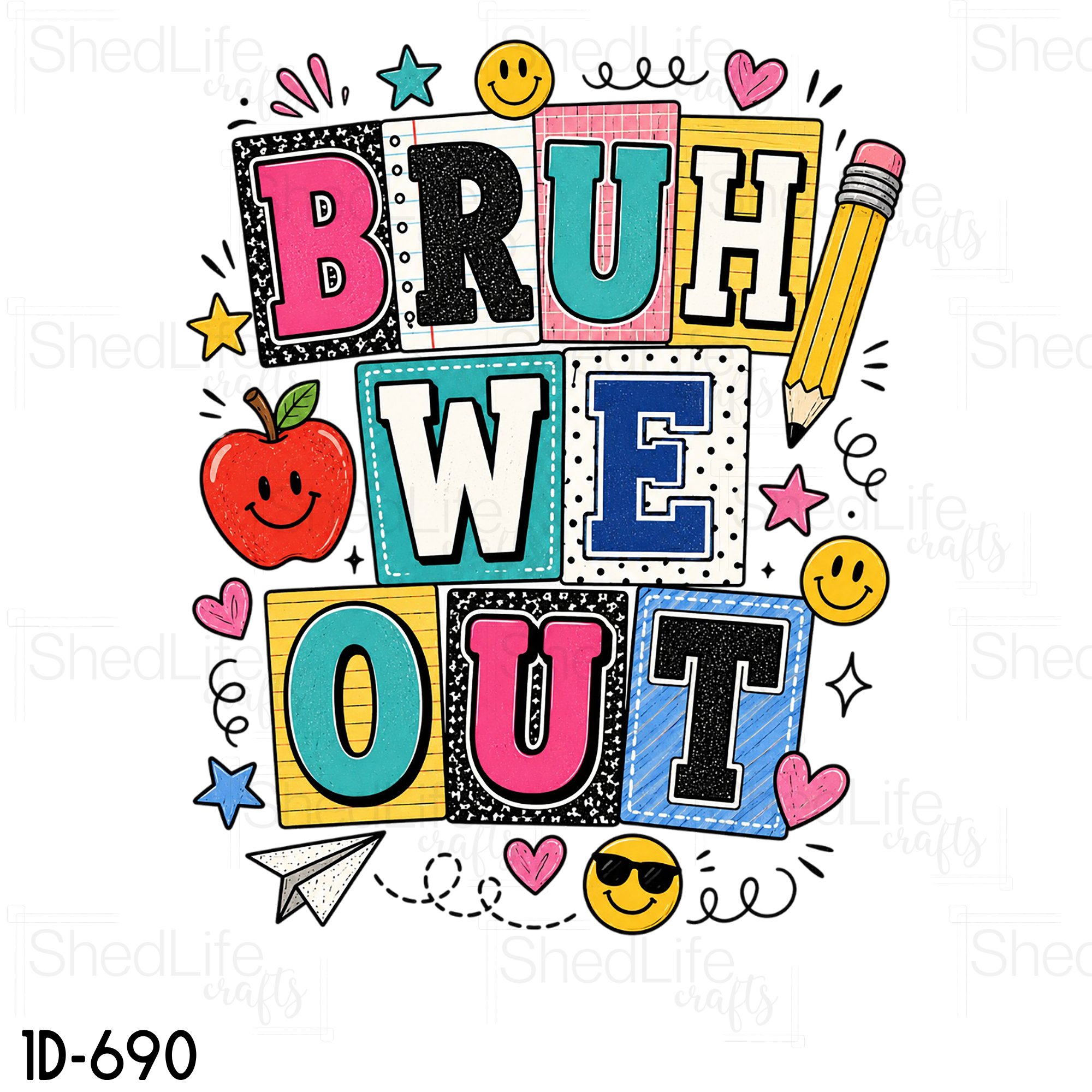 "Bruh We Out" Apparel (1D-690)