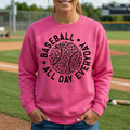 "Baseball. All Day. Everyday." Apparel (1D-279)