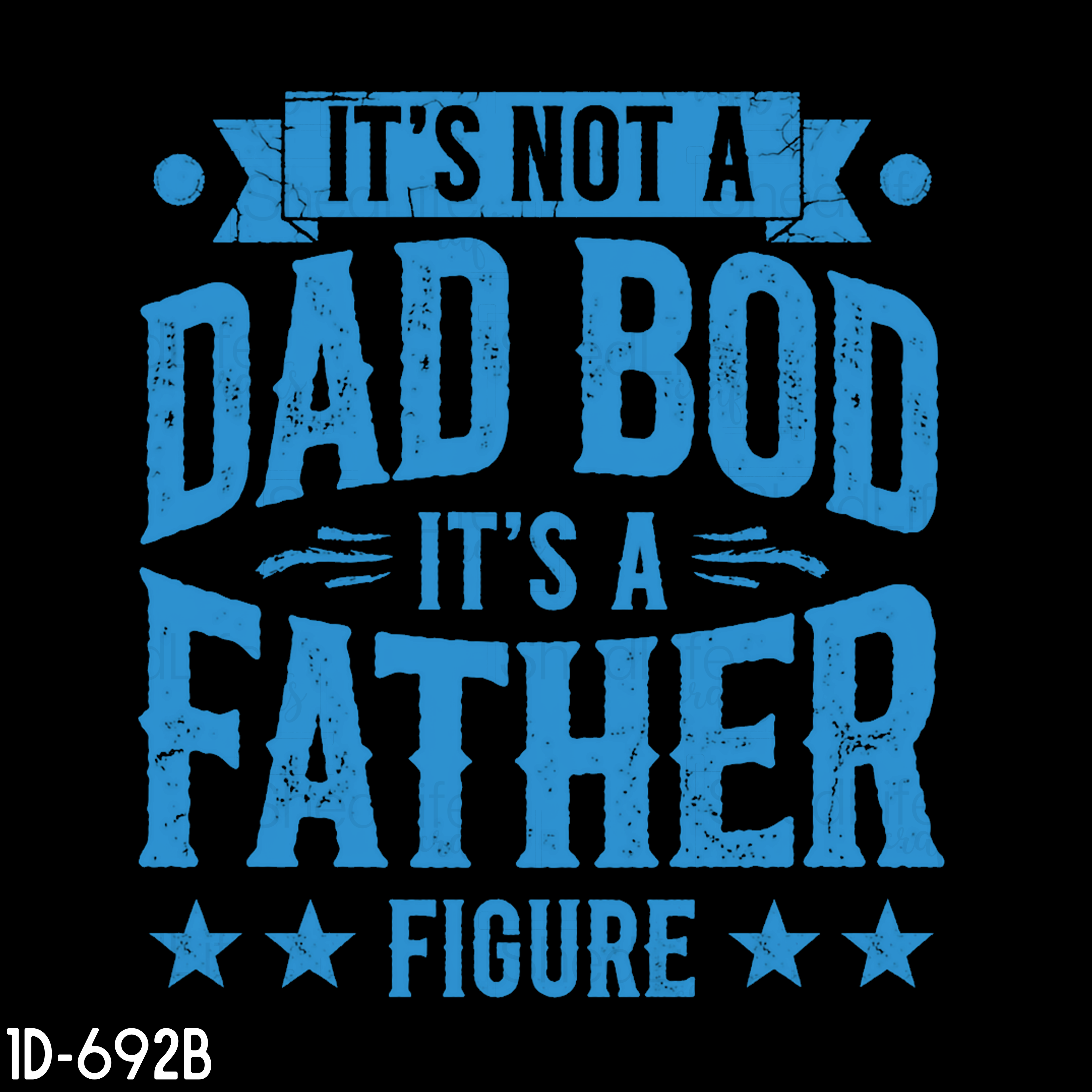"Not a Dad Bod" Apparel (1D-692B)