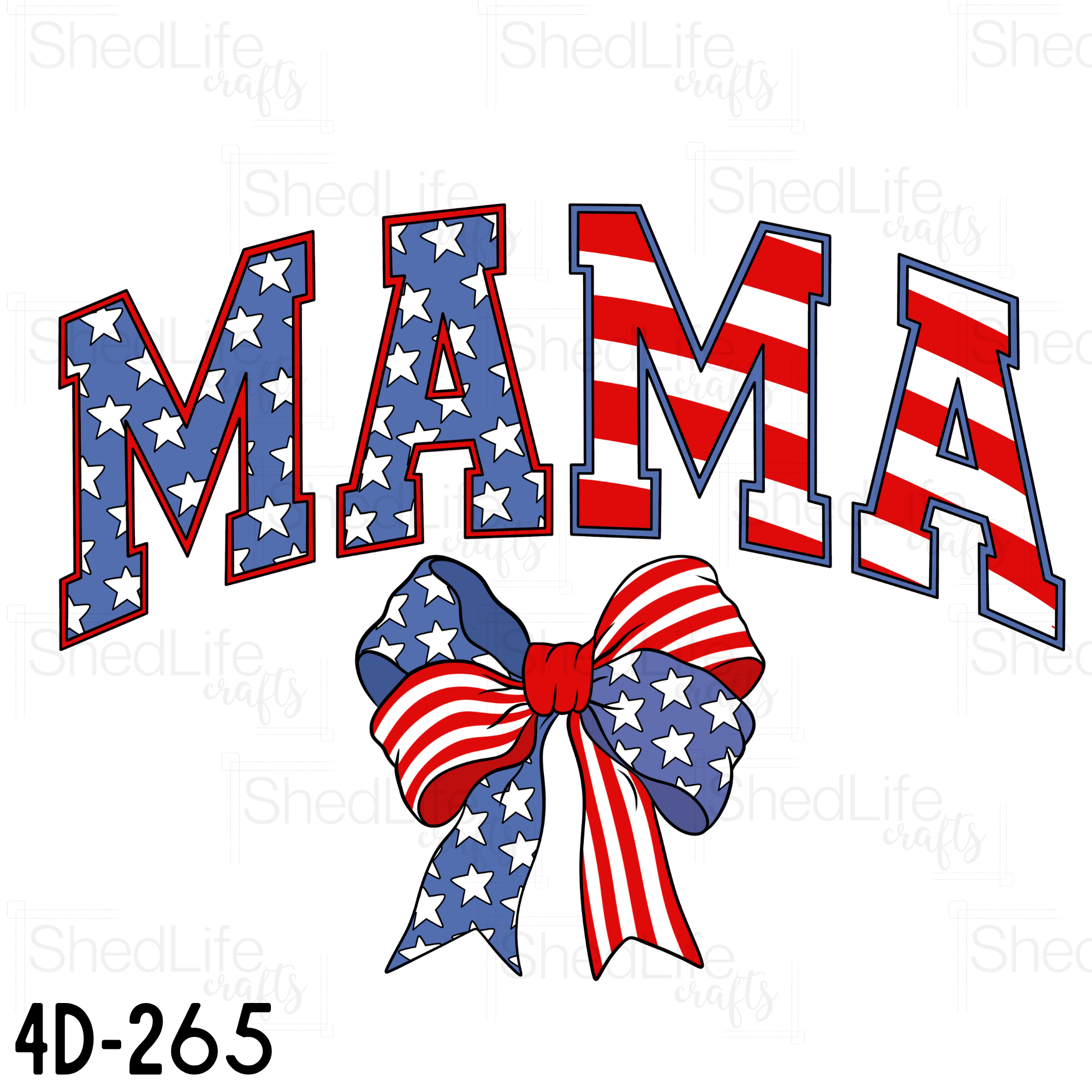 "Stars and Stripes Mama" Apparel (4D-265)