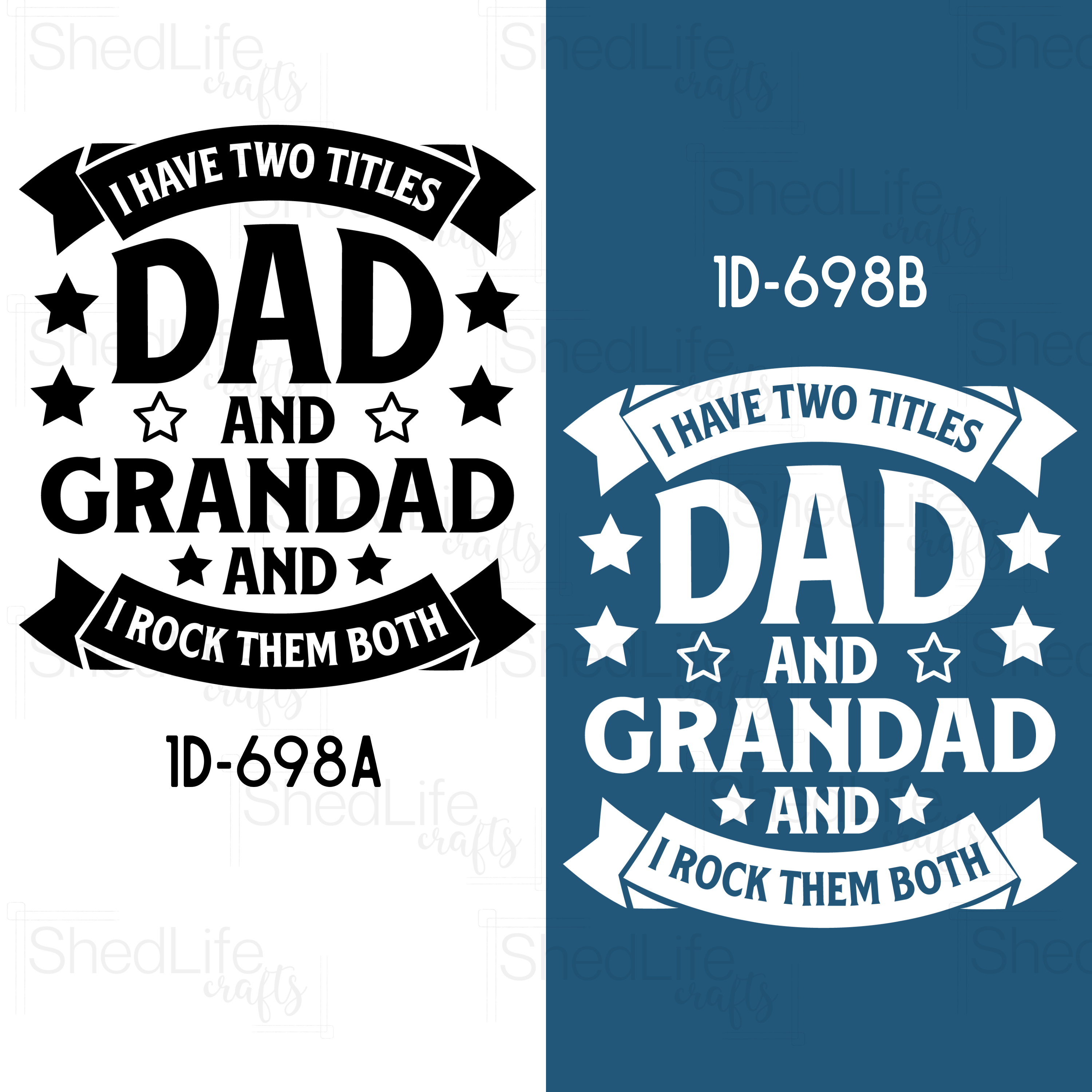 "Dad and Grandad" Apparel (1D-698)