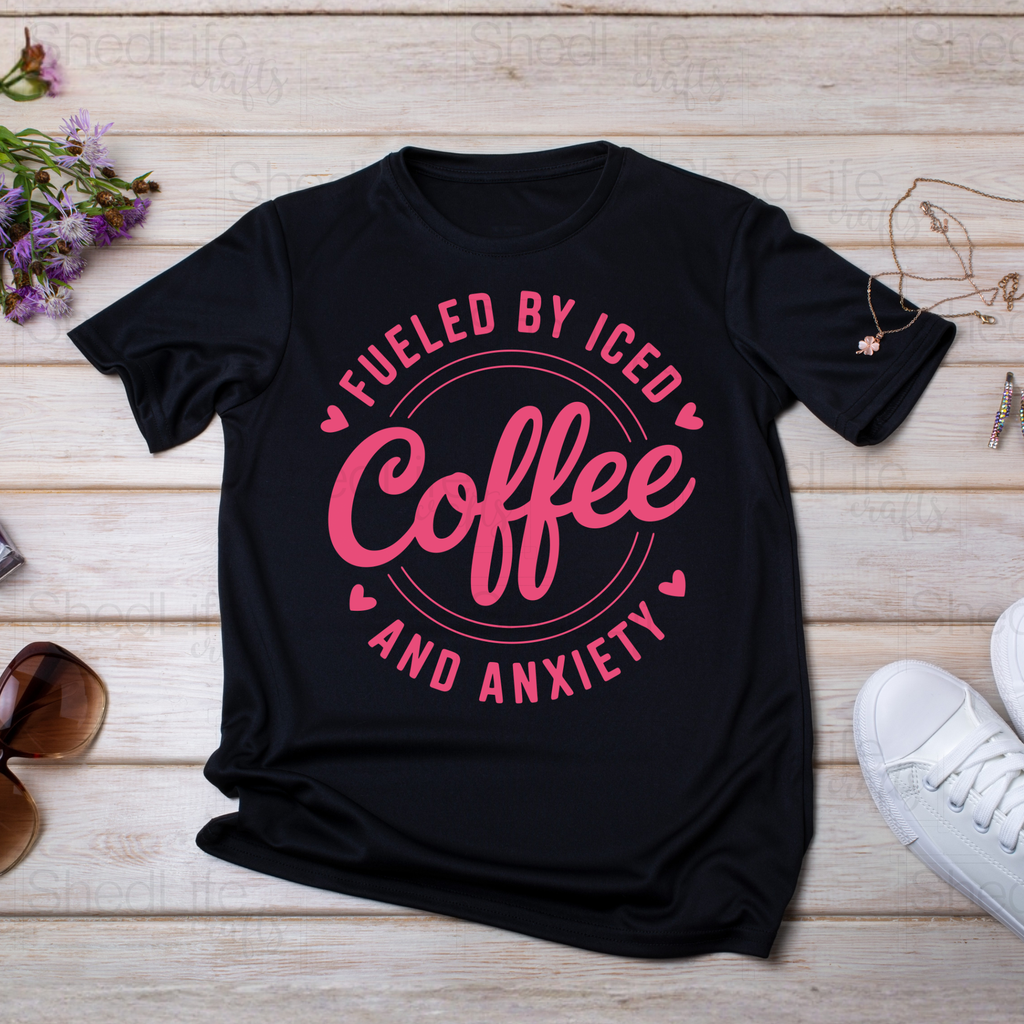 "Fueled by Iced Coffee and Anxiety" Apparel (2D-13)