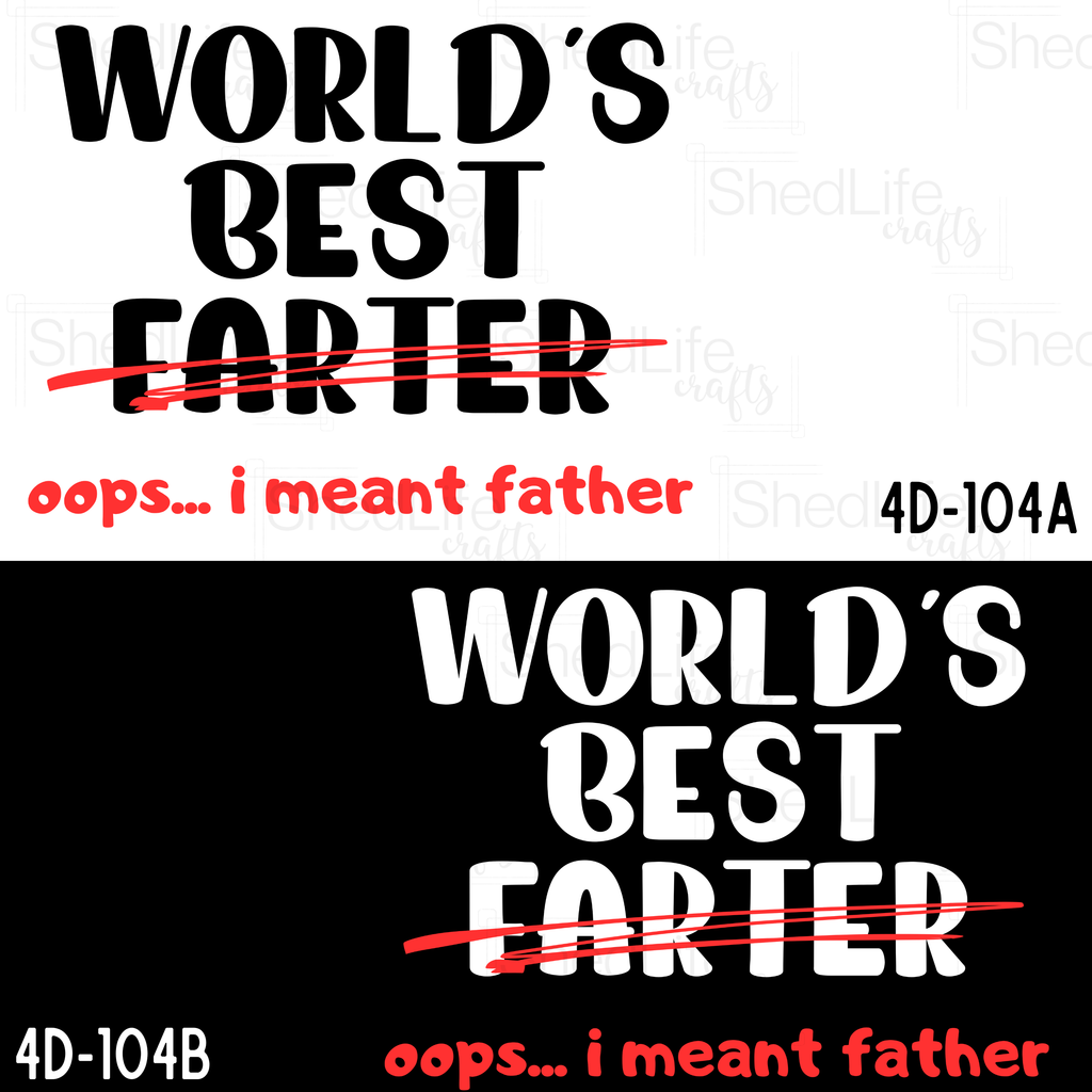 "World's Best Farter" Apparel (4D-104)