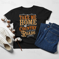 "Take me Home Country Roads" Apparel (2D-17)