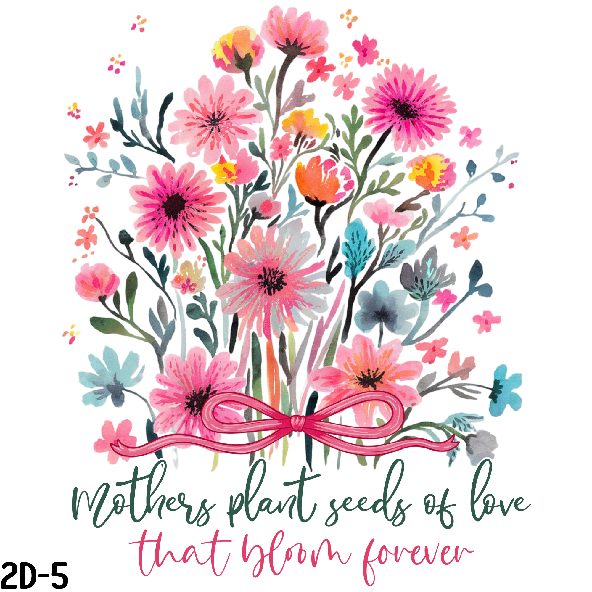 "Mothers Plant Seeds" Apparel (2D-5)
