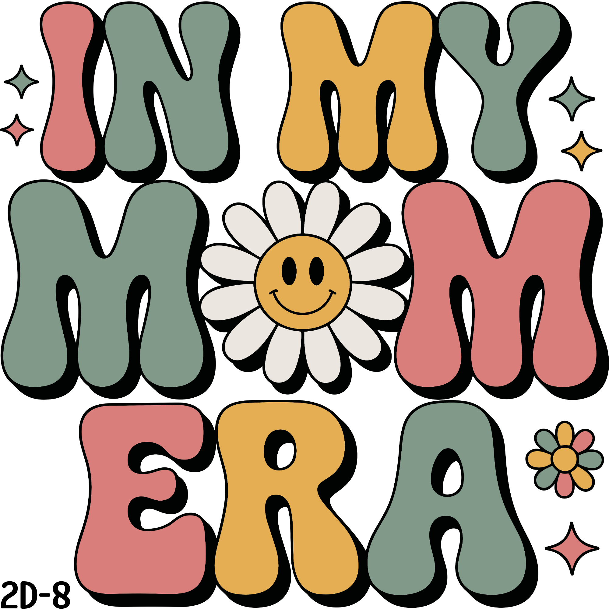 "In My Mom Era" Apparel (2D-8)