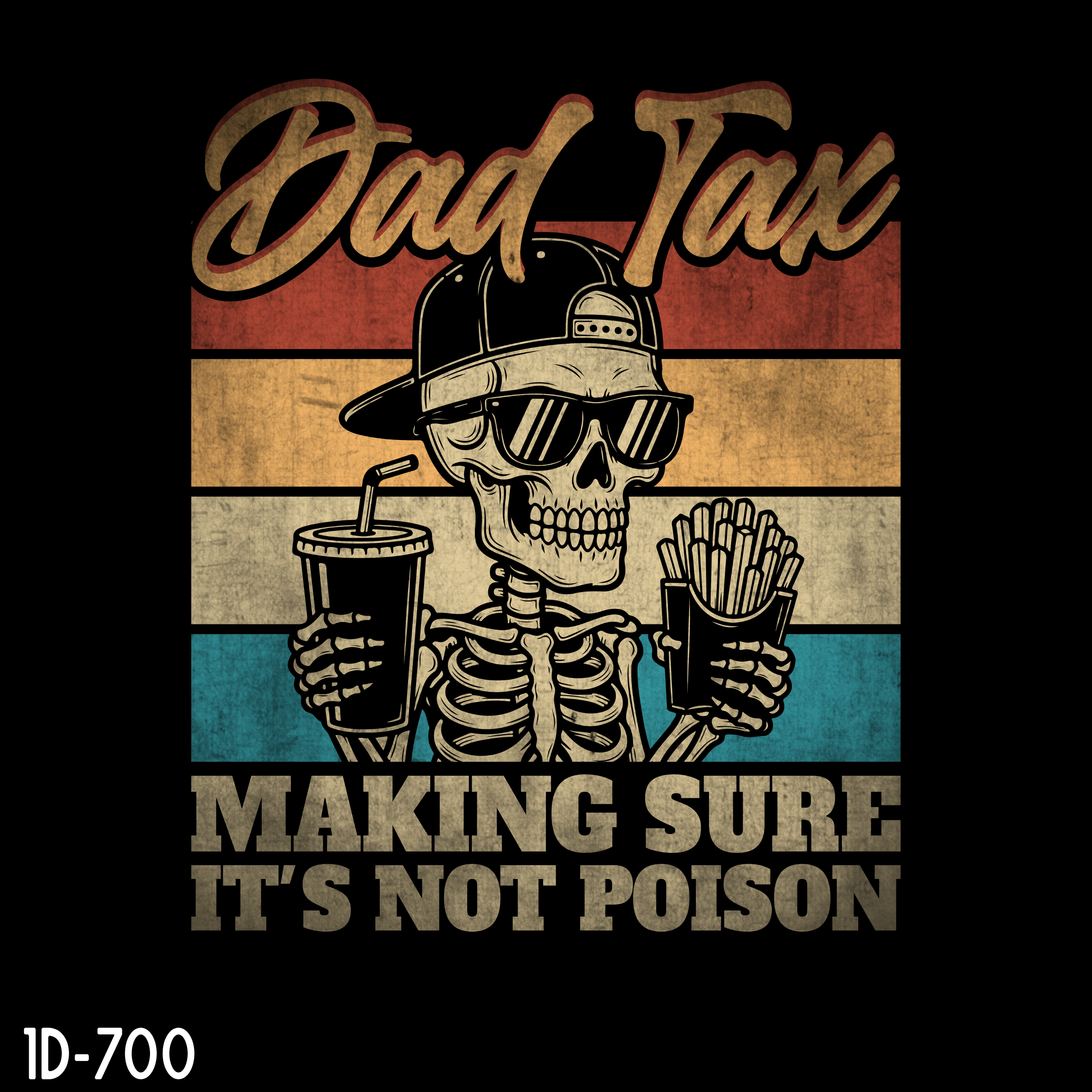 "Dad Tax" Apparel (1D-700)