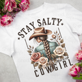 "Stay Salty Cowgirl" Apparel (2D-18)