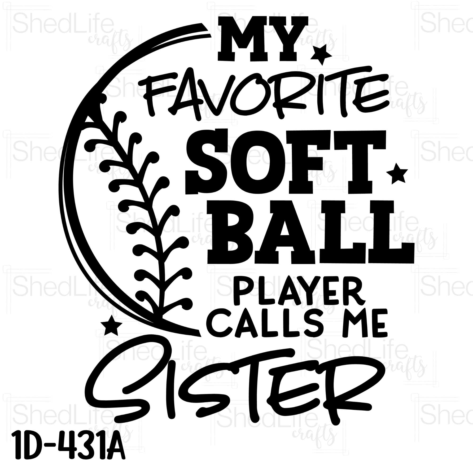 "Softball Sibling: Sister" Apparel (1D-431A)