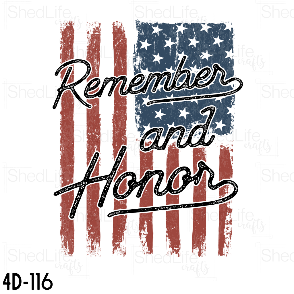 "Remember and Honor" Apparel (4D-116)