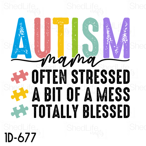 "Autism Mama" Apparel (1D-677)